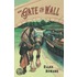 The Gate In The Wall