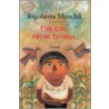 The Girl from Chimel door Rigoberta Menchú