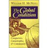 The Global Condition door William H. McNeill