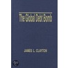 The Global Debt Bomb by James L. Clayton