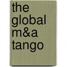 The Global M&A Tango by Trompenaars Fons