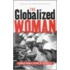 The Globalised Woman