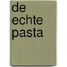 De echte pasta