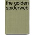 The Golden Spiderweb