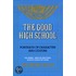 The Good High School
