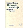 Het eerste koninkrijk door S. Heaney