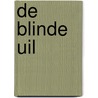 De blinde uil by S. Hedayat