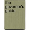 The Governor's Guide door Nugent Charles Walsh