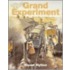 The Grand Experiment