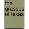 The Grasses of Texas door Frank W. Gould