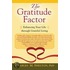 The Gratitude Factor