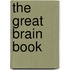 The Great Brain Book