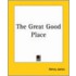 The Great Good Place
