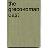 The Greco-Roman East door S. (ed.) Colvin