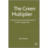The Green Multiplier door Lutz Preuss