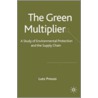 The Green Multiplier by Lutz Preuss