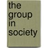 The Group In Society