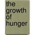 The Growth Of Hunger