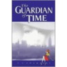 The Guardian Of Time door C.C. Chambers