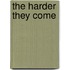 The Harder They Come