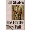 The Harder They Fall by Jill Shalvis