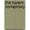 The Harem Conspiracy door Susan Redford