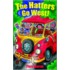 The Hatters Go West!