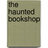 The Haunted Bookshop