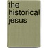 The Historical Jesus