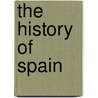 The History Of Spain door John Adams