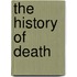 The History of Death
