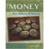 The History of Money