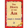 The Hosts Of The Air by Joseph Alexander Altsheler