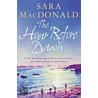 The Hour Before Dawn door Sara MacDonald