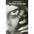 The Hour Of The Star