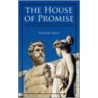 The House Of Promise door Valinda Vassy