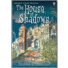 The House Of Shadows door Onbekend