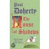 The House of Shadows