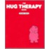 The Hug Therapy Book