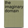 The Imaginary Domain by Drucilla Cornell