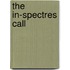 The In-Spectres Call