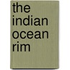 The Indian Ocean Rim door Onbekend