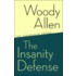 The Insanity Defense