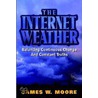 The Internet Weather by Pastor James W. Moore