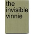 The Invisible Vinnie