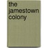The Jamestown Colony