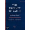The Journey To Value door Lee Schlenker