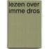 Lezen over Imme Dros