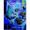 The Kantaberry Tales by Derek Hawkins