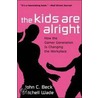 The Kids Are Alright by Mitchell Wade